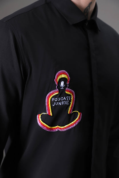 Podcast Junkie  hand embroidered designer shirt - Black